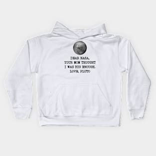 Dear Nasa Love Pluto Kids Hoodie